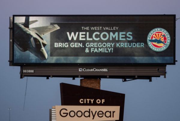 Billboard in Goodyear, AZ welcoming Brig Gen Kreuder